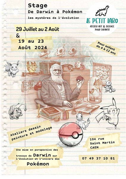 Stage Darwin Pokémon Petit Labo Rouen ateliers arts et sciences pour enfants