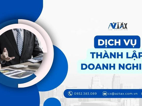 Dịch Vụ Thành Lập Công Ty AZTAX tại Quận 11:
