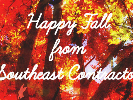 Happy Fall from Southeast Contractors. Like, Share and Follow us on Facebook: