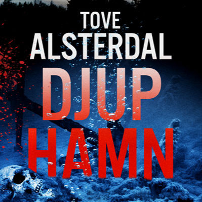 Djuphamn av Tove Alsterdal