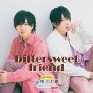合理的なふたり
bittersweet friend