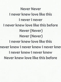 NEVER KNEW LOVE LIKE THIS BEFORE (3).jpg