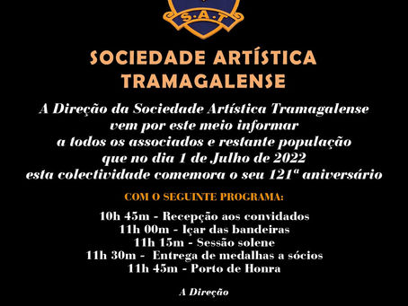 Agenda | 121º aniversário da Sociedade Artística Tramagalense