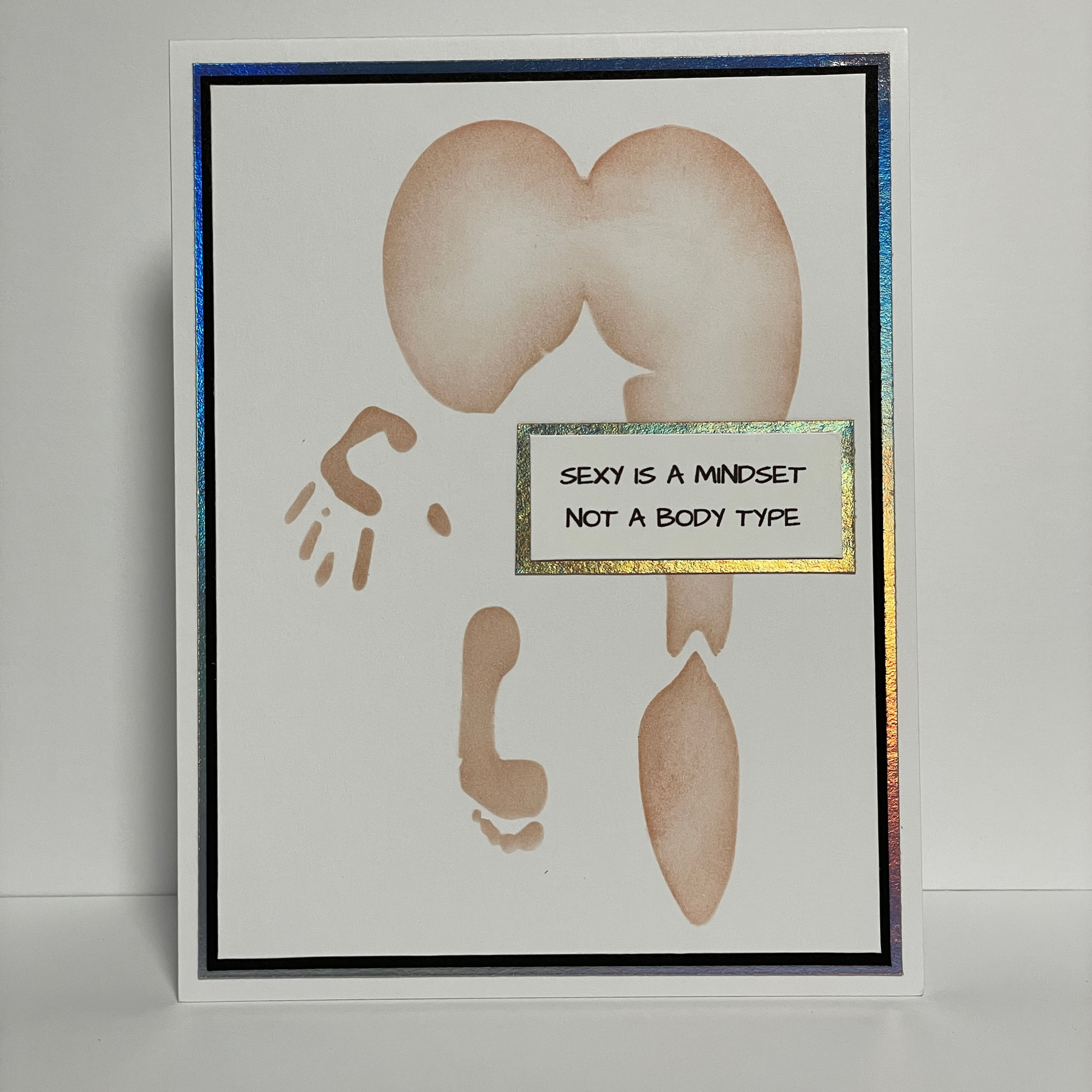 Sexy is a Mindset Card