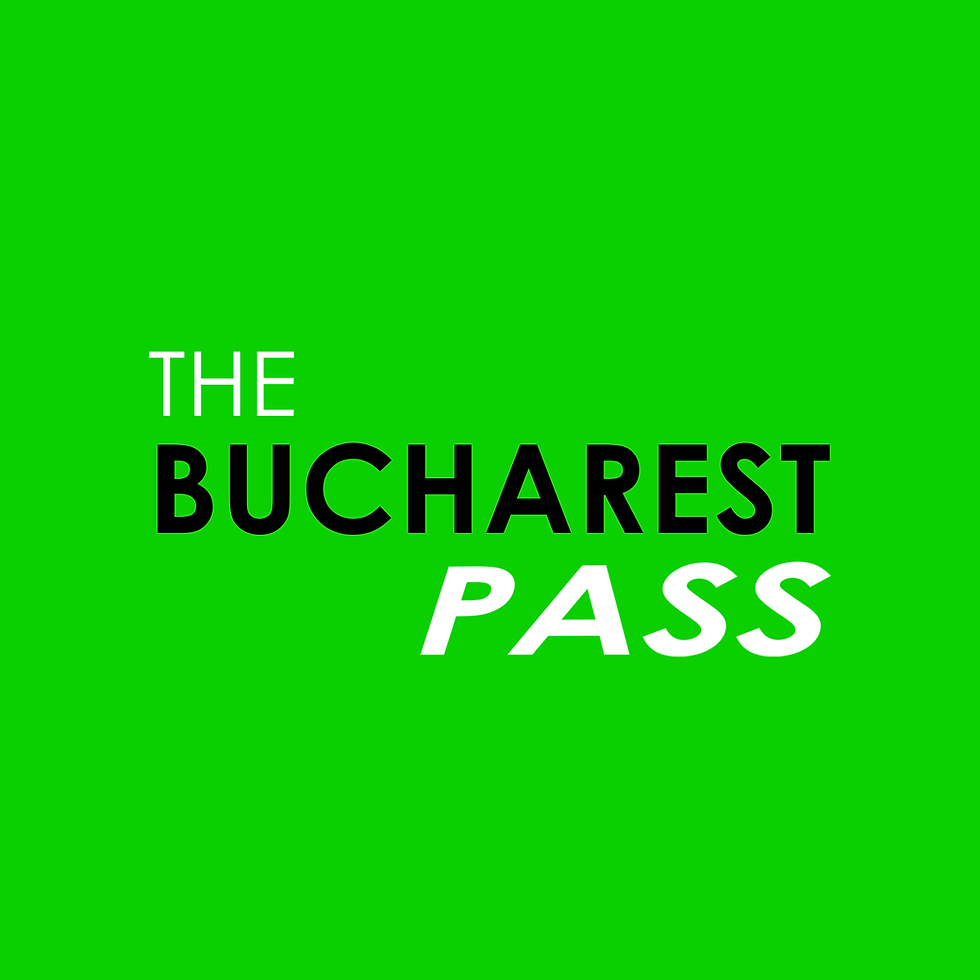 The Bucharest Pass