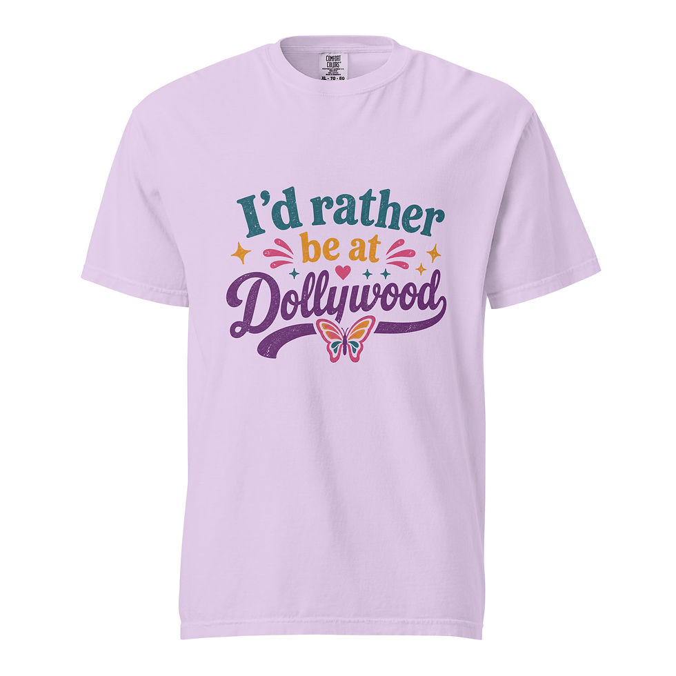 Thumbnail: I'd Rather Be at Dollywood Comfort Colors Shirt