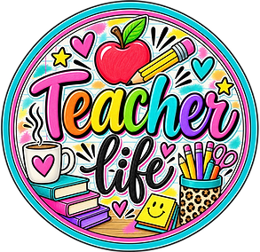 teacher life.png