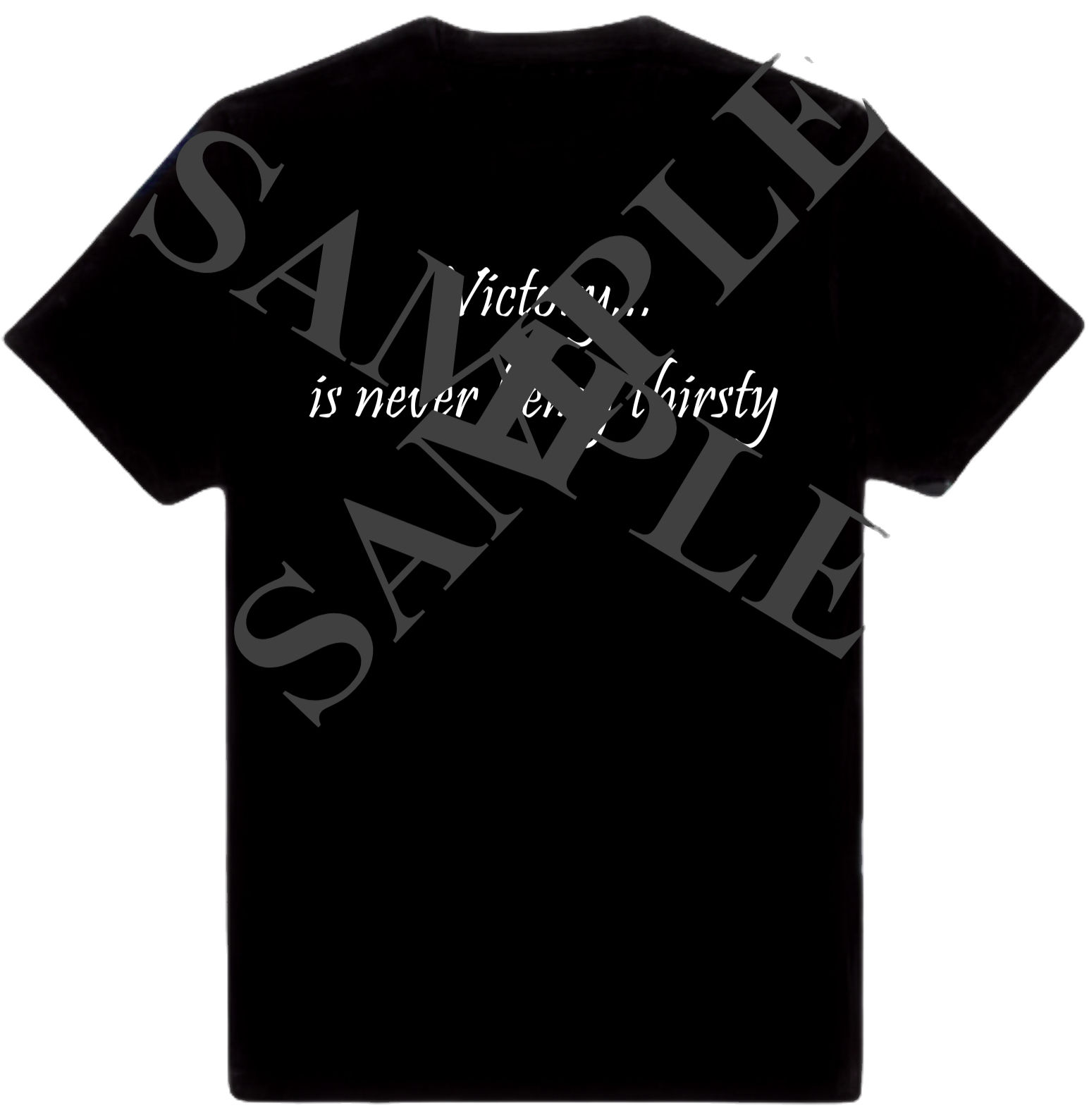 Victory is Never Being Thirsty