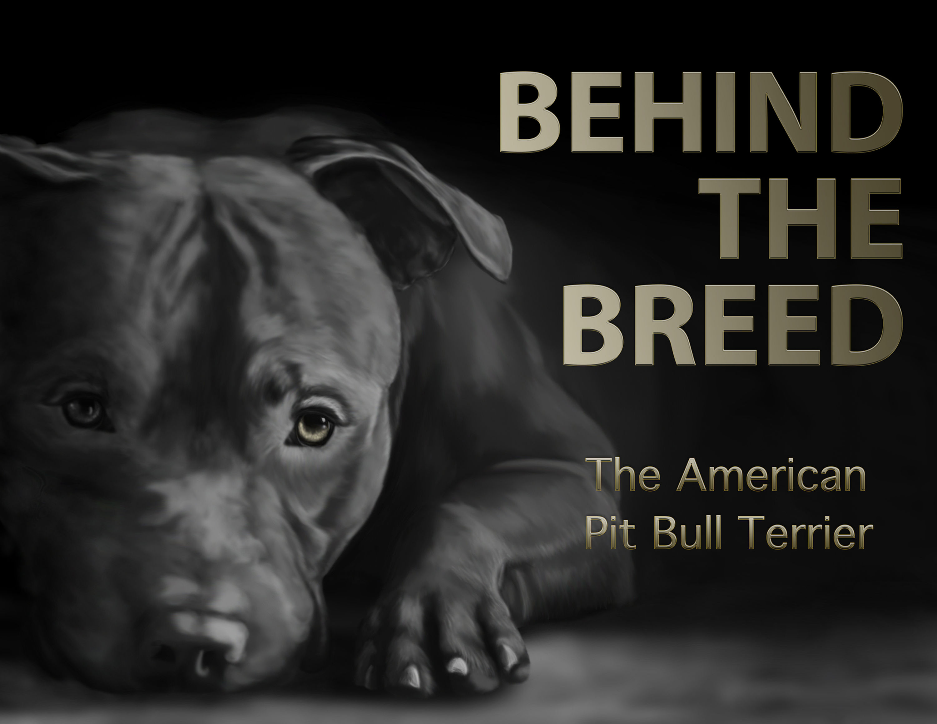 Book - Behind the Breed: The American Pit Bull Terrier