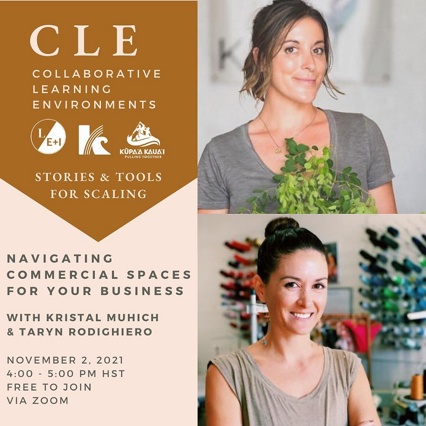 CLE Pau Hana Series | Scaling into Commercial Space