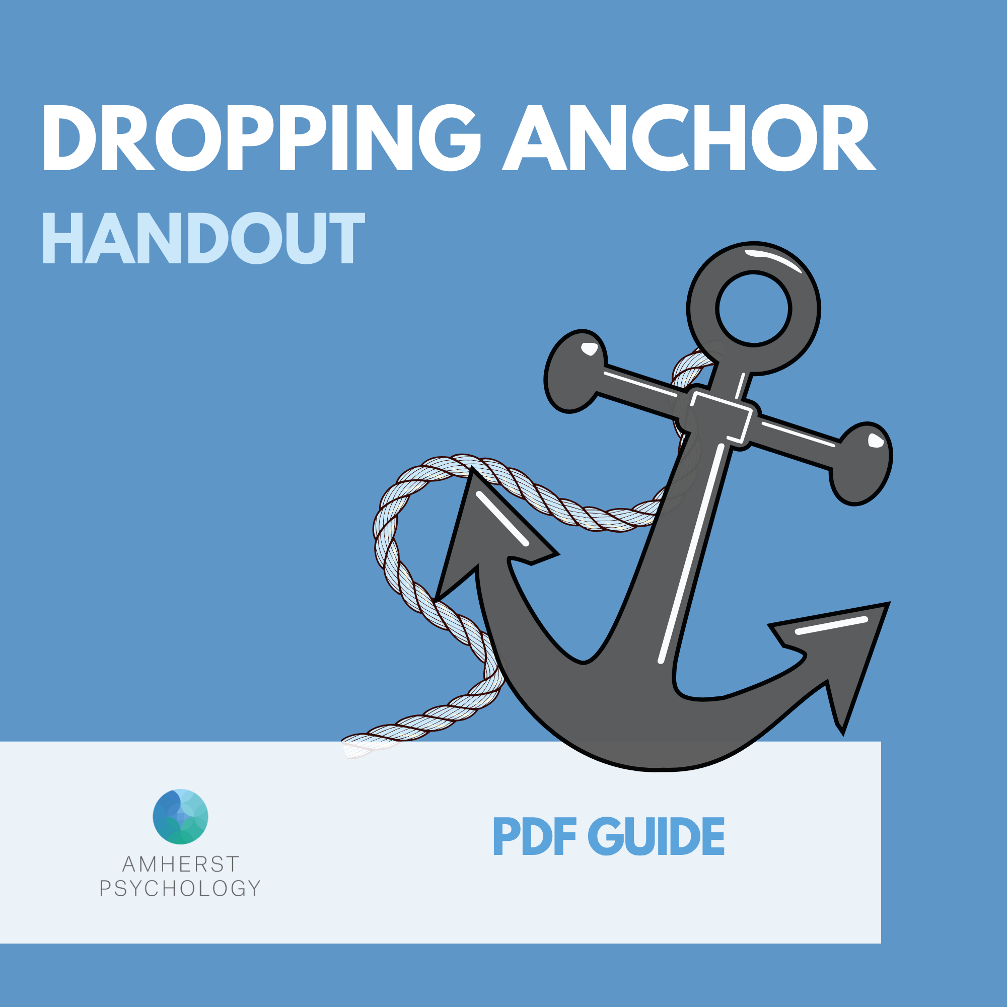 Dropping Anchor Handout
