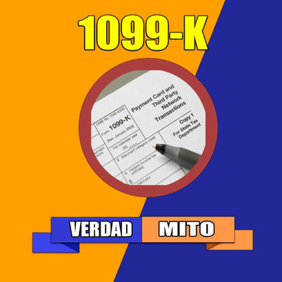 1099-K  Mitos vs Realidad