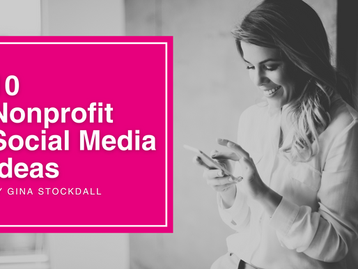 10 Nonprofit Social Media Ideas