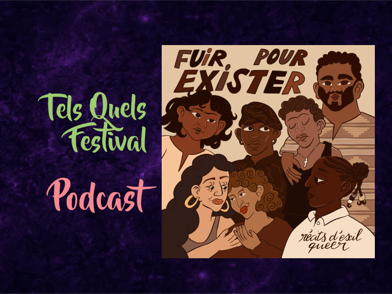 Tels Quels Festival: Podcast