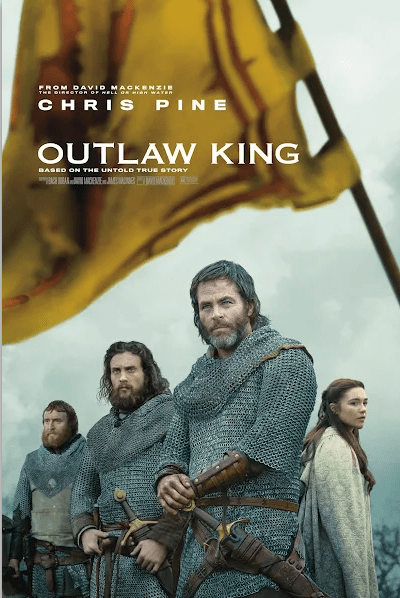 The cover of Outlaw King shows the king and his men against a yellow flag with the queen beside them.