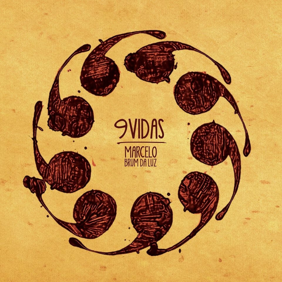 Marcelo Brum - 9 Vidas (2016)