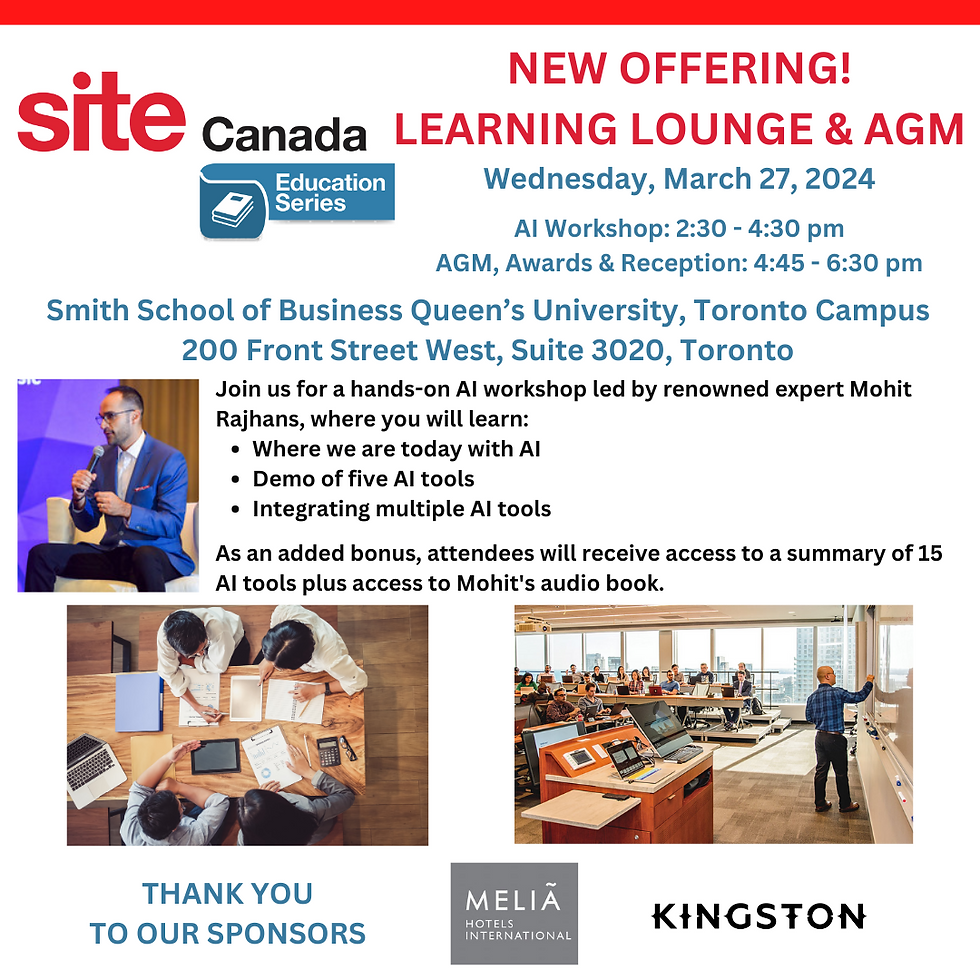 SITE Canada Learning Lounge, AGM, Awards and Reception