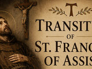 Transitus of St. Francis of Assisi (800th Anniversary) - Oct. 3, 7:30
