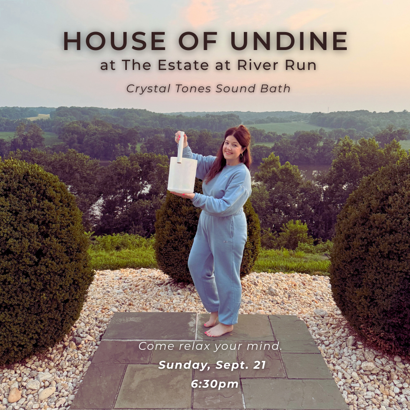 Crystal Tones Sound Bath at The Estate at River Run - 6:30 pm