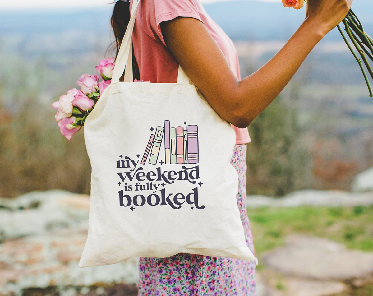 My Weekend Is Fully Booked Tote Bag