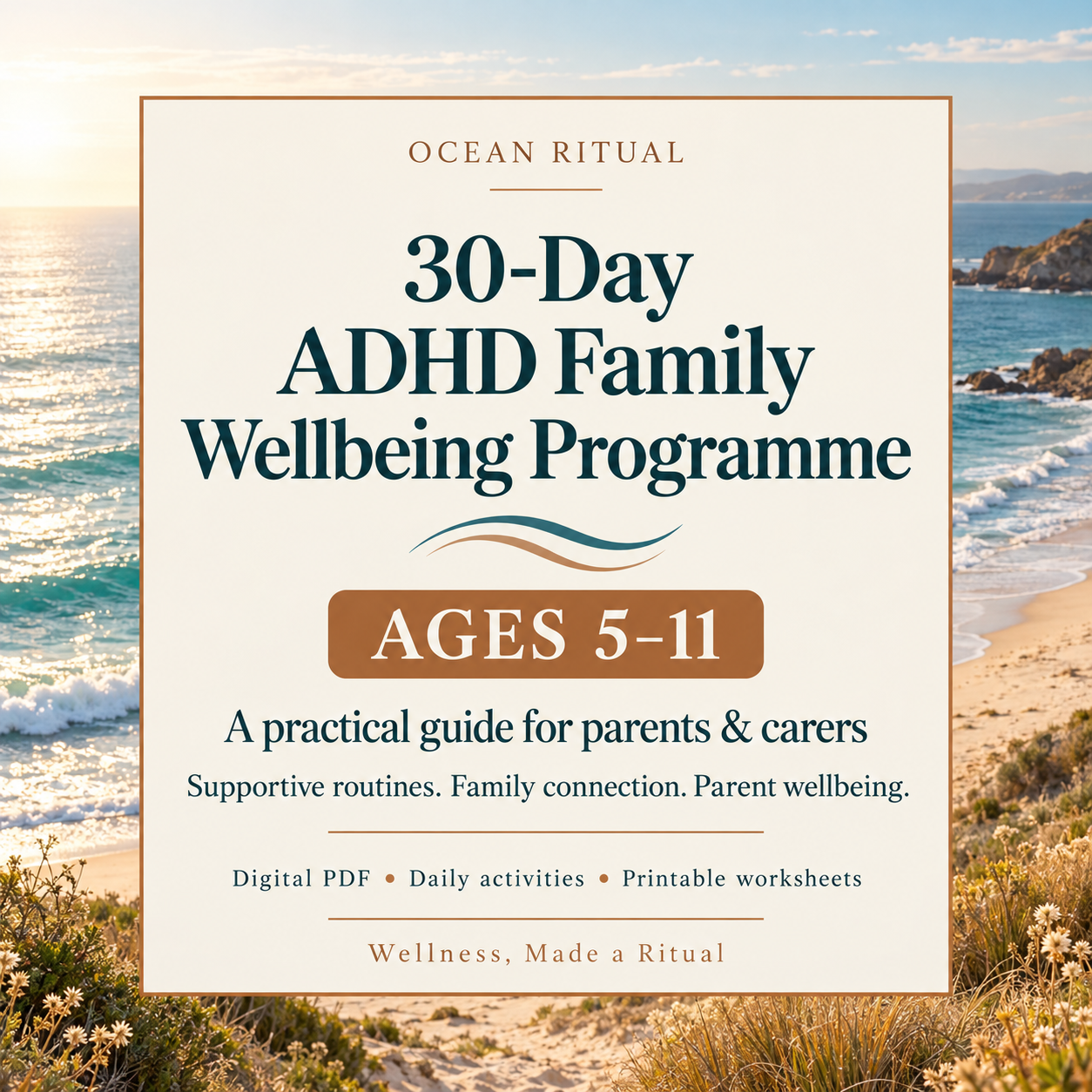 30-Day ADHD Family Wellbeing Programme: Ages 5–11 | Ocean Ritual | Digital PDF