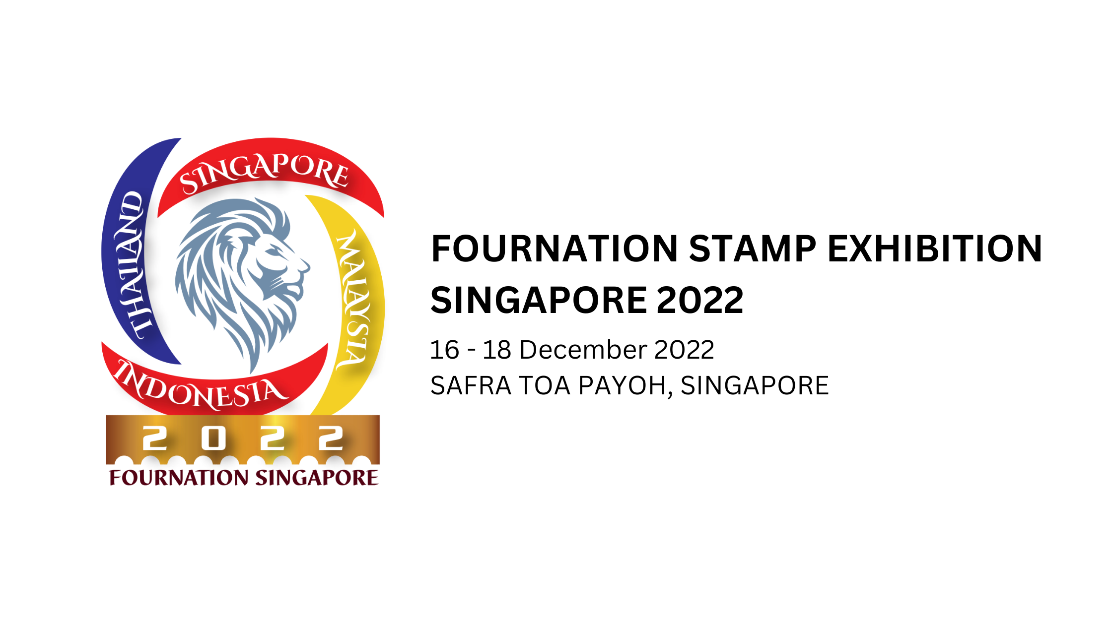 FourNation Stamp Exhibition, Singapore 2022 ASP