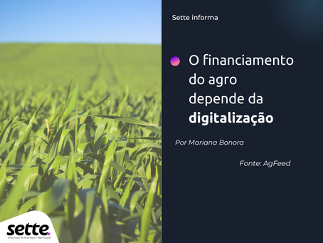 O financiamento do agro depende da digitalização
