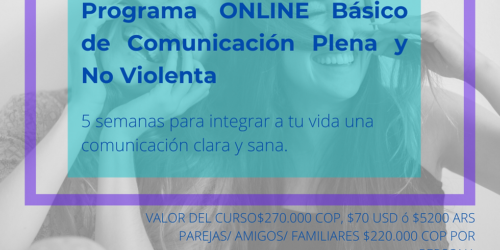 Programa ONLINE básico de Comunicación Plena y No-Violenta