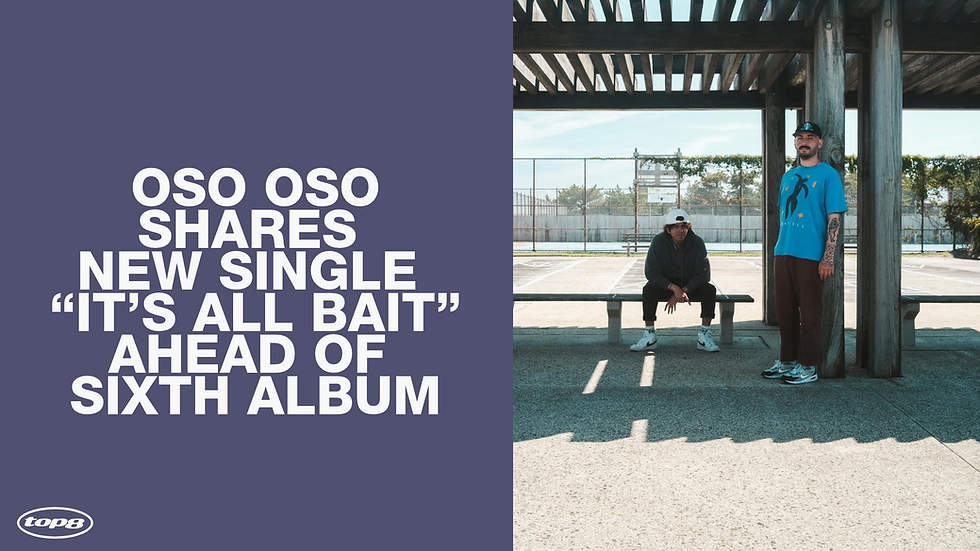 New Oso Oso single 'its all bait' ahead of 'an exchange of information'