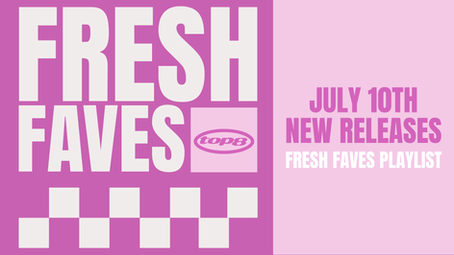 New Music Friday: July 10th: FRESH FAVES Best New Emo & Pop-Punk Releases This Week | TOP8 Scene