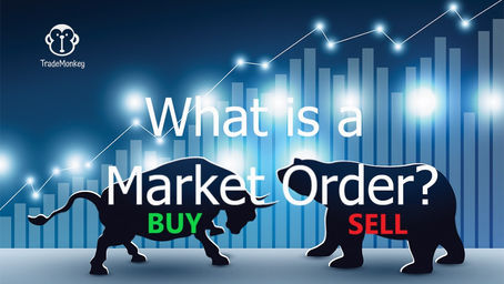 Forex and Futures Trading - Order Types. What is a Market Order?