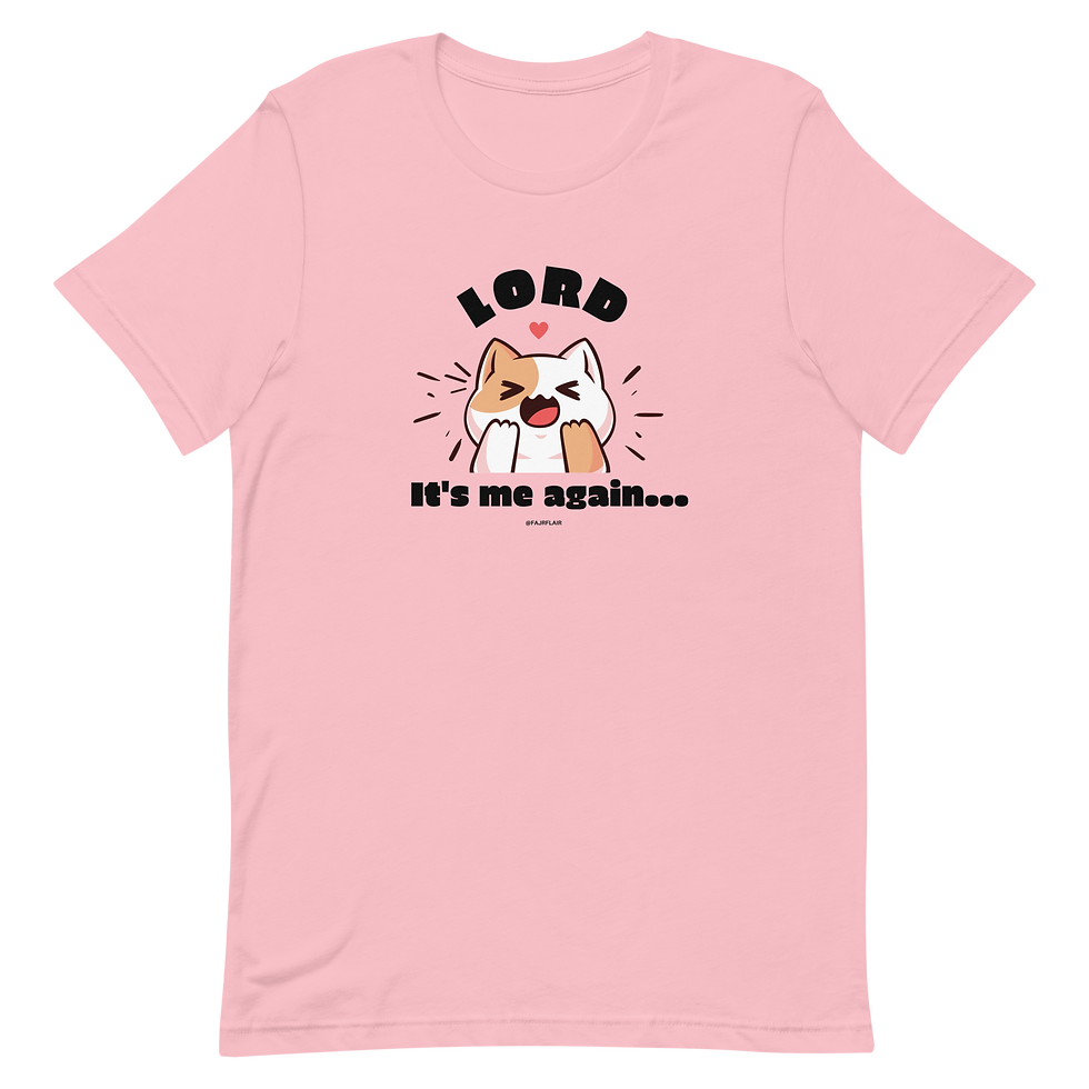 Thumbnail: "Lord, It's Me Again" Cat T-shirt