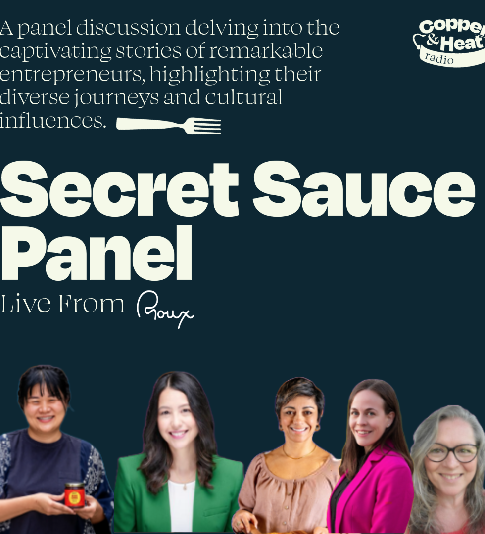 Podcast Guest: Secret Sauce Panel: Culture, Strategy and Food
