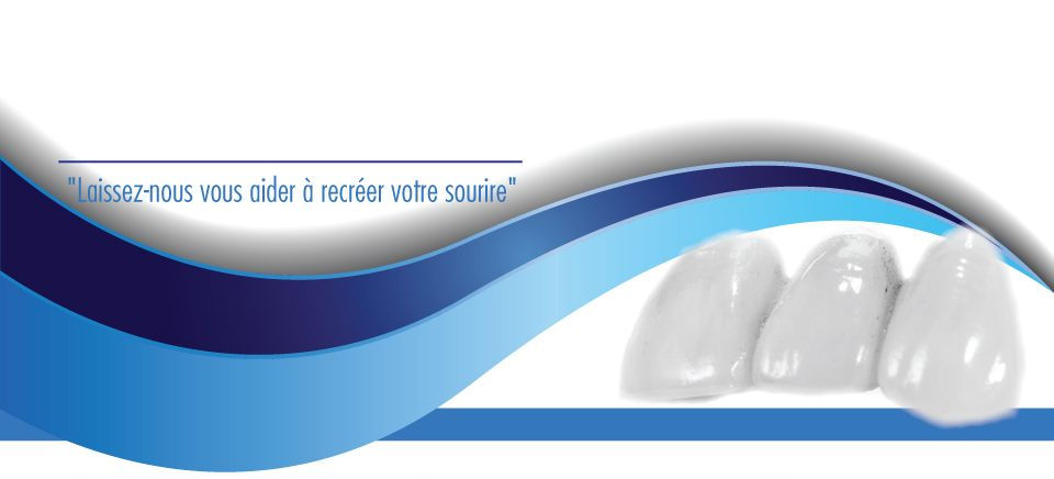 "Laissez-nous vous aider à recréer votre sourire"-Prothèses partielles