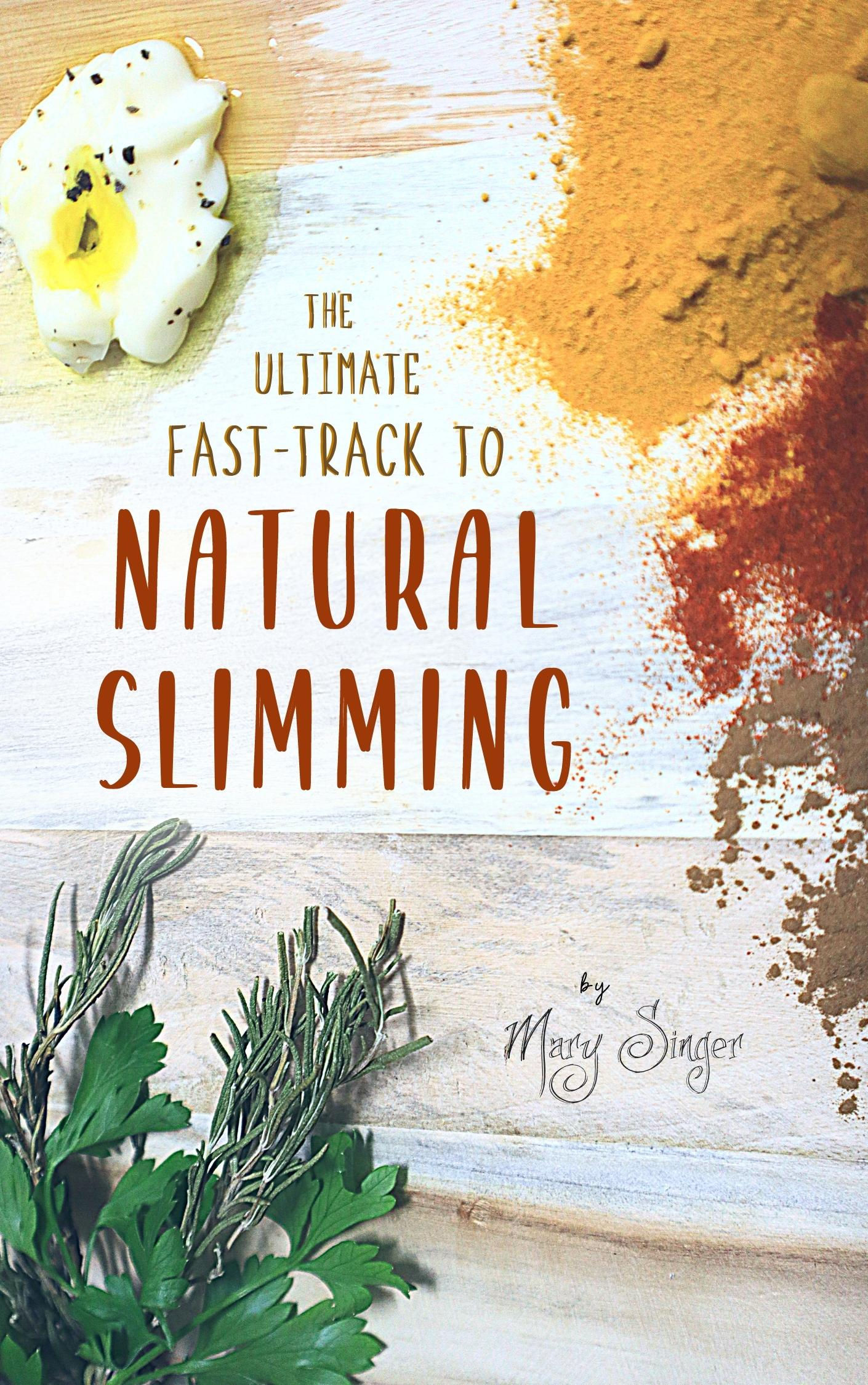 NATURAL SLIMMING (The Ultimate Fast-Track...)