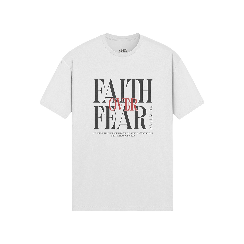 FAITH OVER FEAR (T-SHIRT)