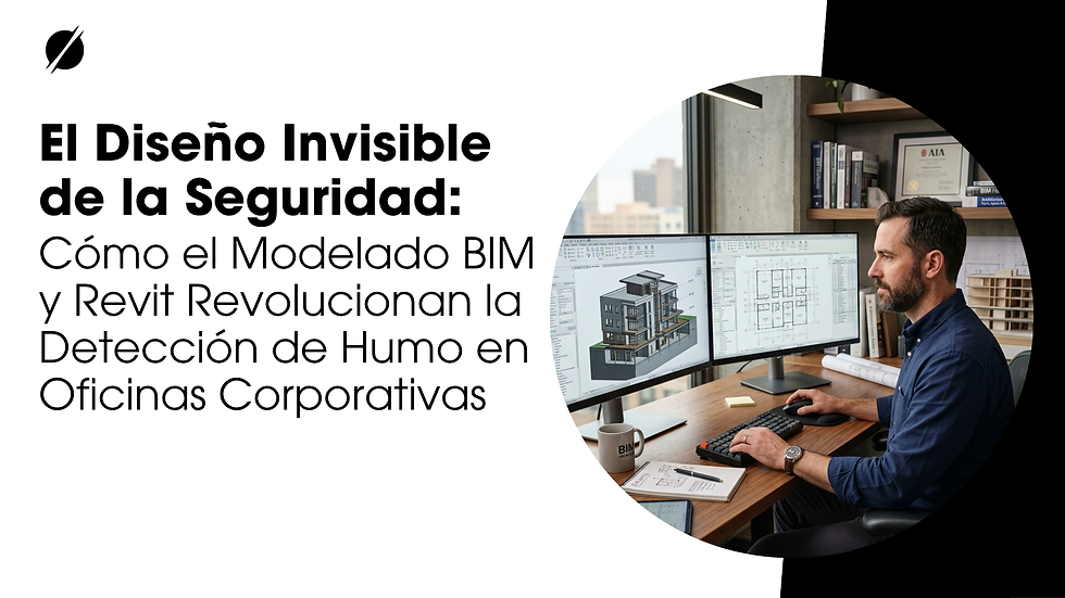El Diseño Invisible de la Seguridad: Cómo el Modelado BIM y Revit Revolucionan la Detección de Humo en Oficinas Corporativas