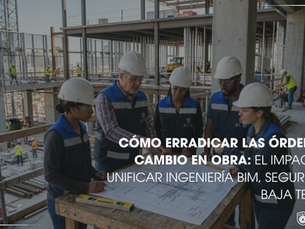 Gestión de Contratistas y Reducción de Órdenes de Cambio