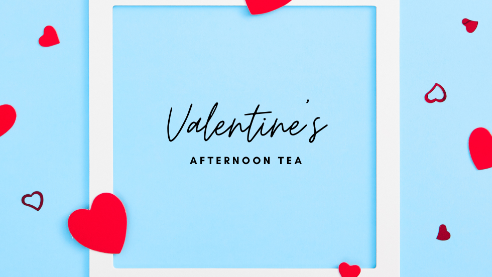 Valentine's Afternoon Tea