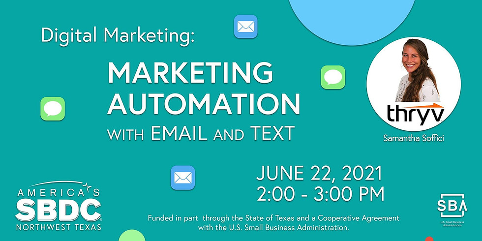 Digital Marketing: Marketing Automation with email and text