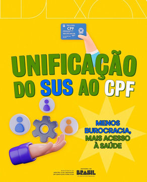 Unificação de Cartão SUS e CPF facilitará acesso a serviços de saúde em todo o Brasil