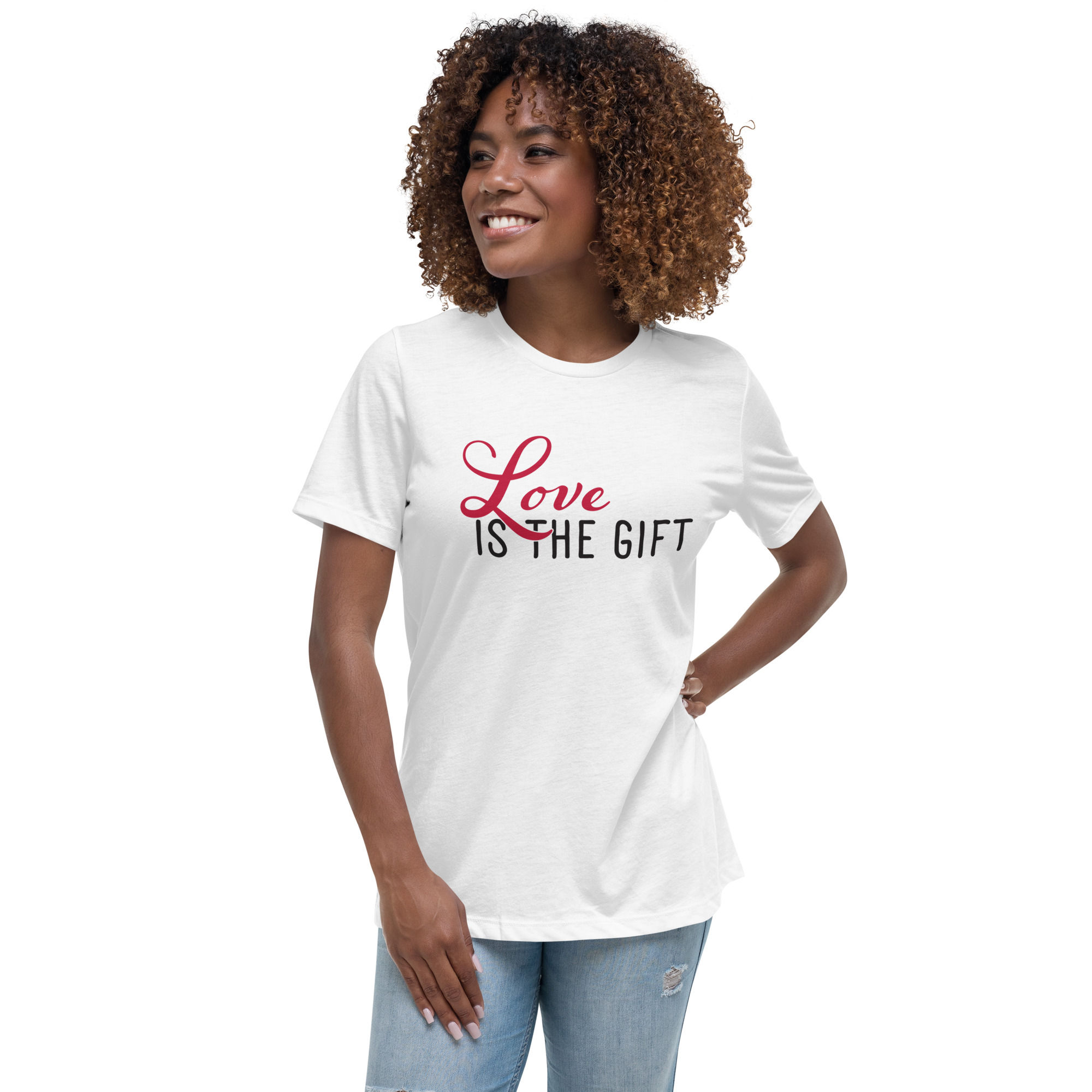 Love Is The Gift - Women's Relaxed T-Shirt