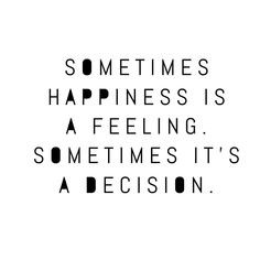 Get Wallpaper Happiness is a choice For Android Free