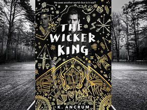 'Wicker King' by K. Ancrum