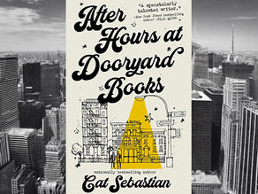 After Hours at Dooryard Books by Cat Sebastian