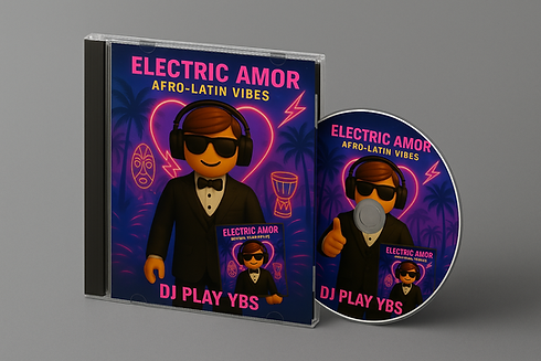 Electric Amor – DJ PLAY YBS | Afro-Latin Vibes Album