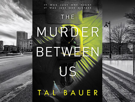'The Murder Between Us' by Tal Bauer