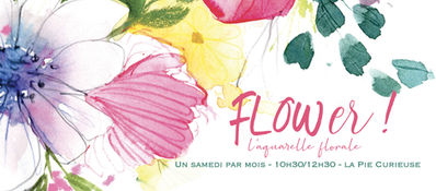 A la rentrée, on se retrouve à la Pie Curiseuse pour peindre dans le Flow avec  les fleurs !    En technique mixte à l ‘aquarelle, gouache, crayons , encres, on découvrira le monde floral avec la seule limite qu’est notre imagination.