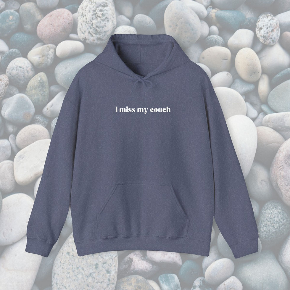 Thumbnail: I Miss My Couch Hoodie