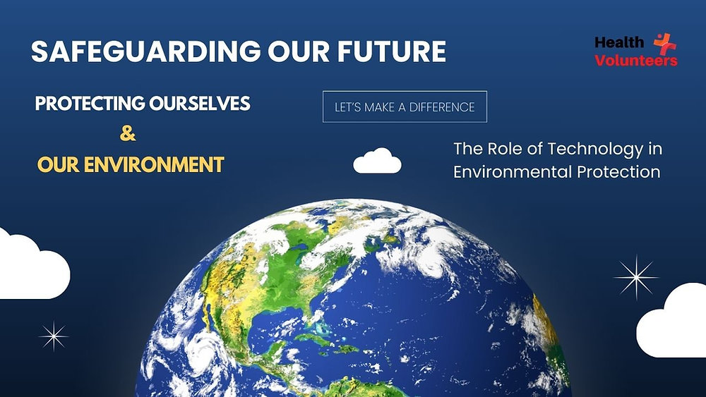 Environmental Protection: Safeguarding Our Future, Protecting Ourselves ...
